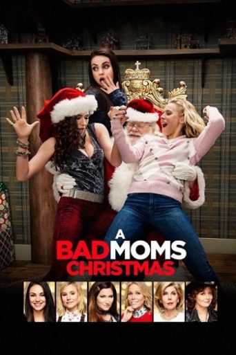 A Bad Moms Christmas Review: कॉमेडी और ड्रामे से भरपूर फिल्म