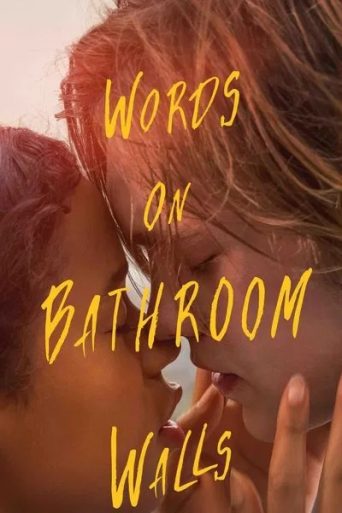 Words on Bathroom Walls Movie Review: एक बेहतरीन फिल्म समीक्षा
