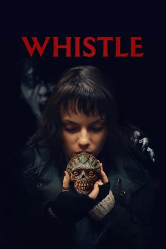Whistle (2025) Movie Review: जानिए कैसी है यह हॉरर फिल्म